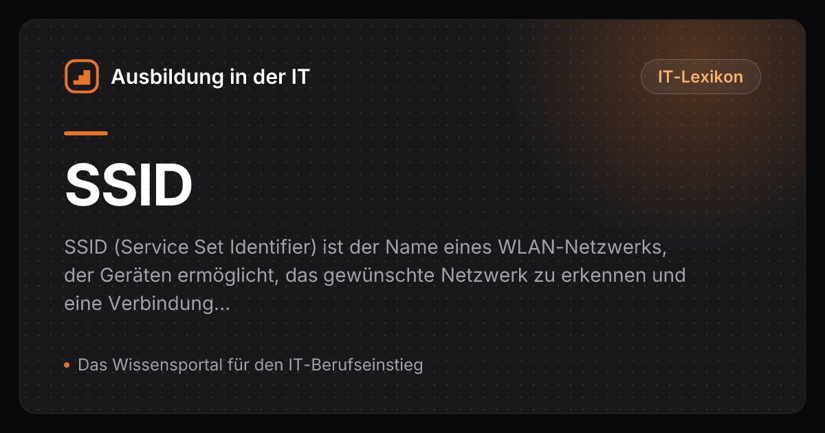 SSID einfach erklärt – Ausbildung in der IT